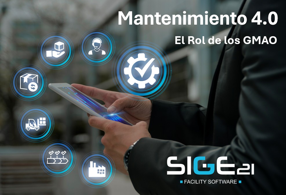 El rol de los GMAO en el Mantenimiento 4.0