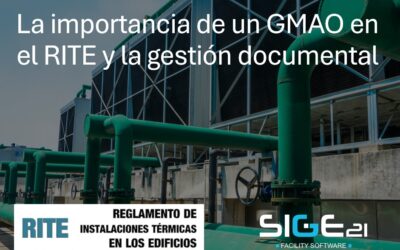 La importancia de un GMAO en el RITE y la gestión documental