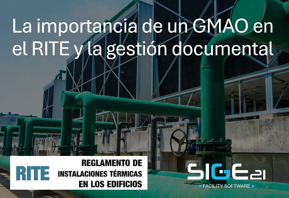 La importancia de un GMAO en el RITE y la gestión documental